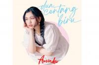 Single "Dua Centang Biru" Aminda, It`s Going to be My Favorite Song 