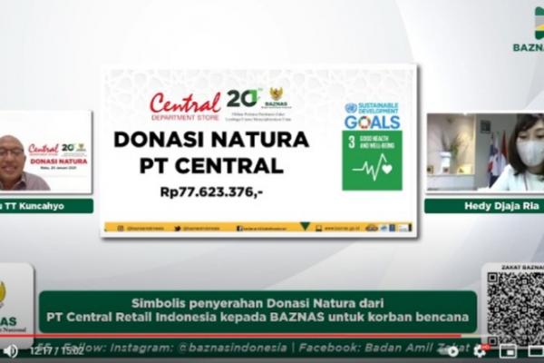 Central Department Store menggandeng Badan Amil Zakat Nasional (Baznas) dalam menyalurkan bantuan donasi natura kepada masyarakat terdampak bencana.