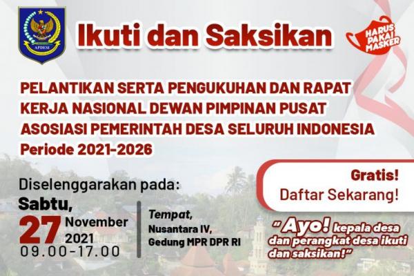 Pelantikan dan pengukuhan pengurus DPP APDESI Periode 2021-2026 merupakan tindak lanjut dari Musyawarah Nasional (Munas) IV yang berlangsung di Jakarta pada 17-18 September 2021 yang lalu.