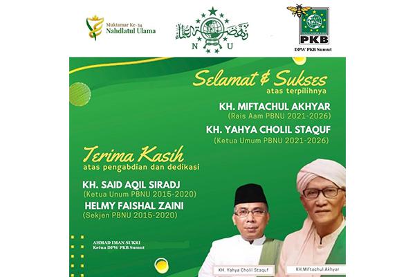 Kami segenap pengurus wilayah Partai Kebangkitan Bangsa mengucapkan selamat kepada KH. Miftahul Ahyar dan KH. Yahya Cholil Staquf atas terpilihnya sebagai Rois Am dan Ketua Umum PBNU masa khidmad 2021 - 2026.