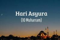 Kapan 10 Muharram 2025? Simak Jadwal hingga Keutamaan Hari Asyura