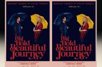 Tonton Trailer A Big Bold Beautiful Journey, Kisah Cinta Romantis Margot Robbie dan Colin Farrell
