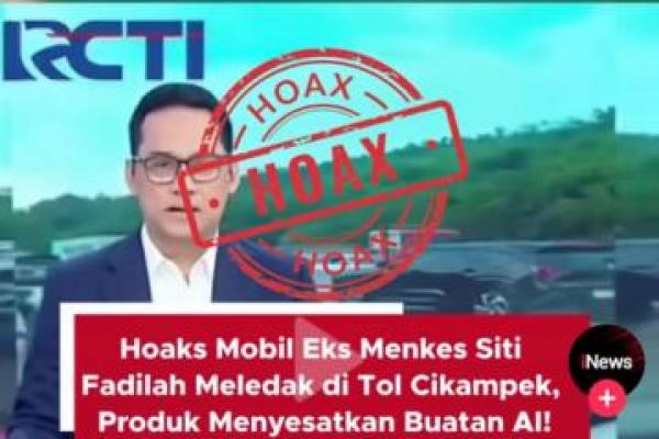 Hoaks! Video Narasi Eks Menkes Siti Fadilah Dibom di Tol Japek
