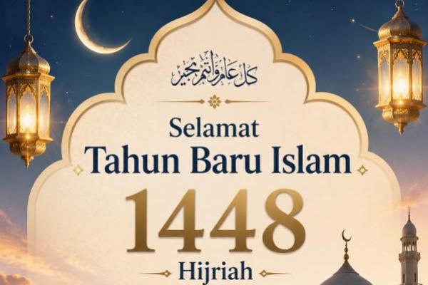 26 Ucapan Selamat Tahun Baru Islam 1448 Hijriah yang Penuh Doa dan Harapan